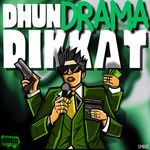 Dhun Drama Dikkat - MC Kode Song Download